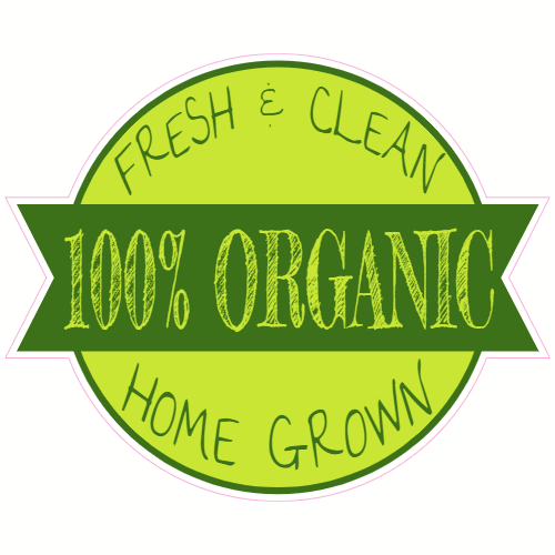100% Organic Home Grown Sticker - U.S. Custom Stickers
