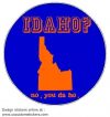 Idaho No You Da Ho Funny Idaho Circle Decal - U.S. Customer Stickers