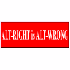 Alt Right is Alt Wrong Decal - U.S. Customer Stickers