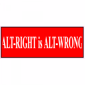 Alt Right is Alt Wrong Decal - U.S. Customer Stickers