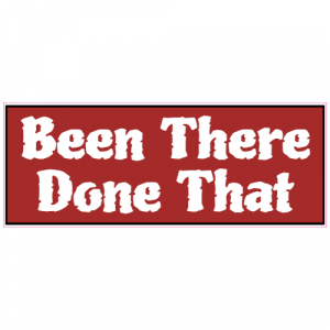 Been There Done That Decal - U.S. Customer Stickers