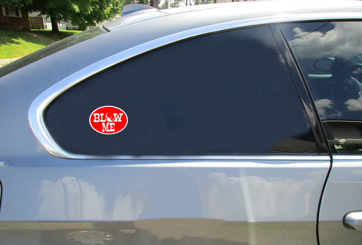 Blow Me Sticker - Car Decals - U.S. Custom Stickers