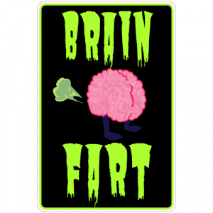 Brain Fart Sticker - U.S. Custom Stickers
