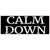 Calm Down Black Distressed Decal - U.S. Customer Stickers