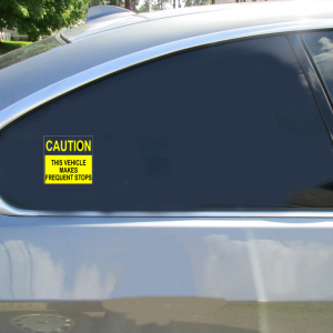 Caution Frequent Stops Sticker - Car Decals - U.S. Custom Stickers