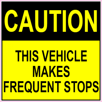 Caution Frequent Stops Decal - U.S. Customer Stickers