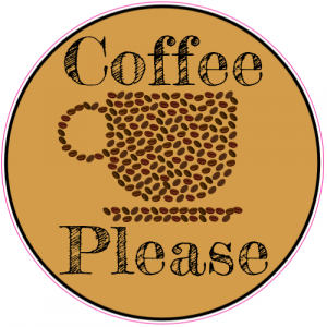 Coffee Please Circle Sticker - U.S. Custom Stickers