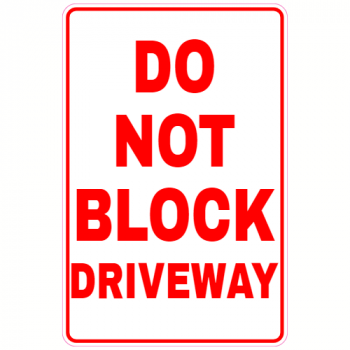 Do Not Block Driveway Decal - U.S. Customer Stickers