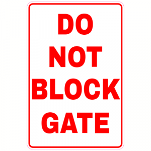 Do Not Block Gate Decal - U.S. Customer Stickers