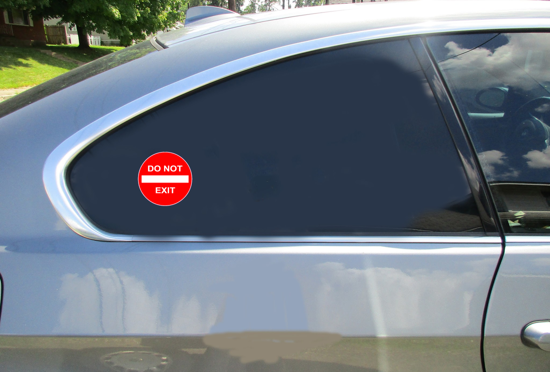 Do Not Exit Red Circle Sticker - Car Decals - U.S. Custom Stickers