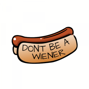 Don't Be A Wiener Hot Dog Sticker - U.S. Custom Stickers