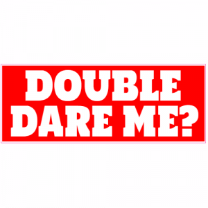 Double Dare Me Decal - U.S. Customer Stickers