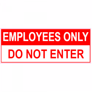Employees Only Do Not Enter Sticker - U.S. Custom Stickers