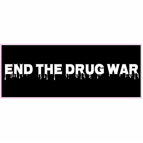 End The Drug War Black Bumper Sticker - U.S. Custom Stickers