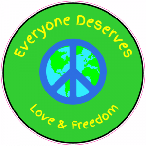 Everyone Deserves Love and Freedom Earth Circle Sticker - U.S. Custom Stickers