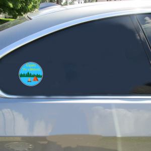 Explore The Wilderness Sticker - Car Decals - U.S. Custom Stickers