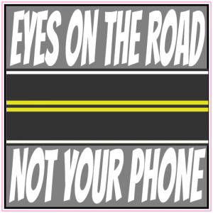 Eyes On The Road Not Your Phone Sticker - U.S. Custom Stickers