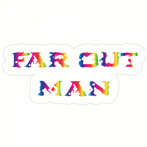 Far Out Man Psychedelic Word Decal - U.S. Customer Stickers
