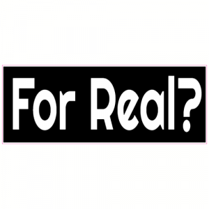 For Real Decal - U.S. Customer Stickers