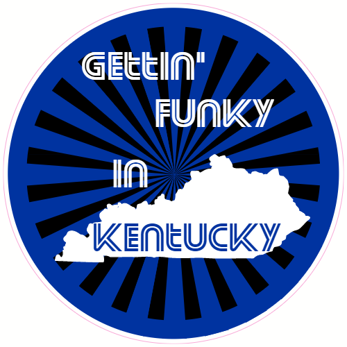 Gettin Funky In Kentucky Circle Decal - U.S. Customer Stickers