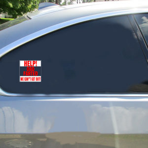 Help Dad Farted Sticker - Car Decals - U.S. Custom Stickers