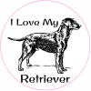 I Love My Retriever Circle Decal - U.S. Customer Stickers