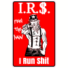 IRS I Run Shit Funny Decal - U.S. Customer Stickers