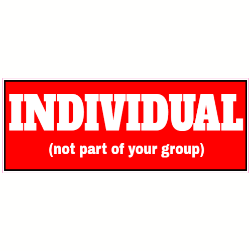 Individual Not Part Of Your Group Decal - U.S. Customer Stickers