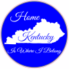 Kentucky Home Is Where I Belong Circle Decal - U.S. Customer Stickers