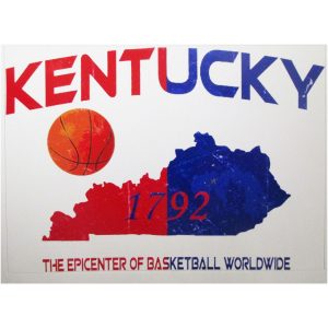 Kentucky The Epicenter of Basketball Worldwide Sticker - U.S. Custom Stickers
