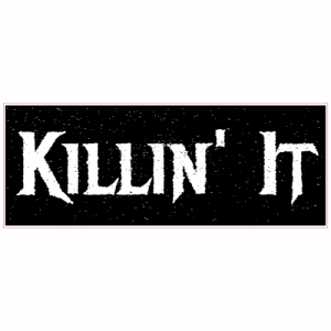 Killin It Black Decal - U.S. Customer Stickers