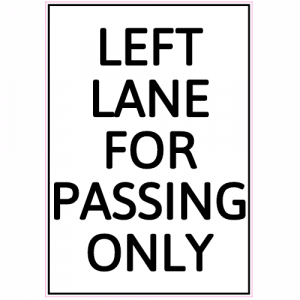 Left Lane For Passing Only Decal - U.S. Customer Stickers