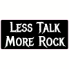 Less Talk More Rock Sticker - U.S. Custom Stickers