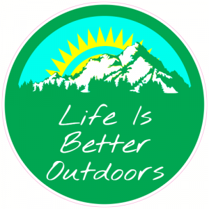 Life Is Better Outdoors Decal - U.S. Customer Stickers