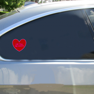 Live Full Die Empty Heart Sticker - Car Decals - U.S. Custom Stickers