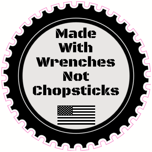 Made With Wrenches Not Chopsticks Gear Sticker - U.S. Custom Stickers