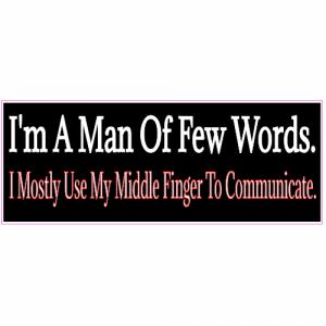 Man Of Few Words Middle Finger Decal - U.S. Customer Stickers