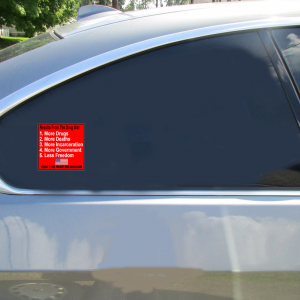 Results From The Drug War Sticker - Car Decals - U.S. Custom Stickers