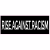 Rise Against Racism Decal - U.S. Customer Stickers