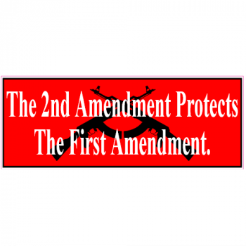 Second Amendment Protects First Amendment Decal - U.S. Customer Stickers