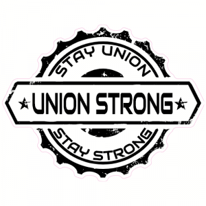 Stay Union Stay Strong Decal - U.S. Customer Stickers