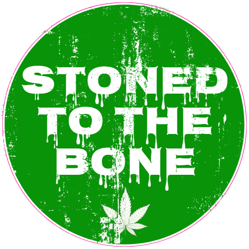Stoned To The Bone Weed Circle Decal - U.S. Customer Stickers