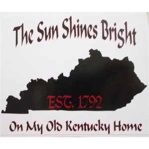 The Sun Shines Bright On My Kentucky Home Red & Black Sticker - U.S. Custom Stickers