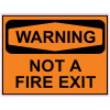 Warning Not A Fire Exit Decal - U.S. Customer Stickers