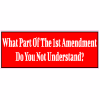 What Part Of 1st Amendment Do You Not Understand Decal - U.S. Customer Stickers