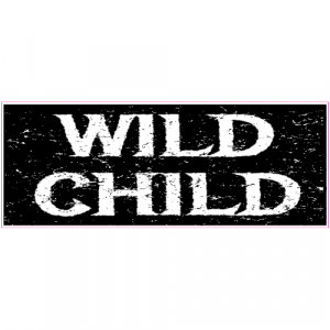 Wild Child Black Distressed Decal - U.S. Customer Stickers