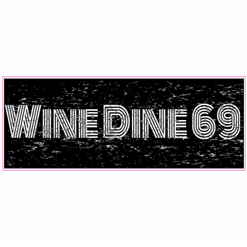 Wine Dine 69 Black Bumper Sticker - U.S. Custom Stickers