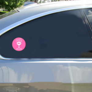 World's Greatest Mom Pink Circle Sticker - Car Decals - U.S. Custom Stickers
