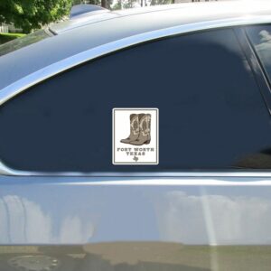 Fort Worth Texas Boots Sticker - Stickers for Cars