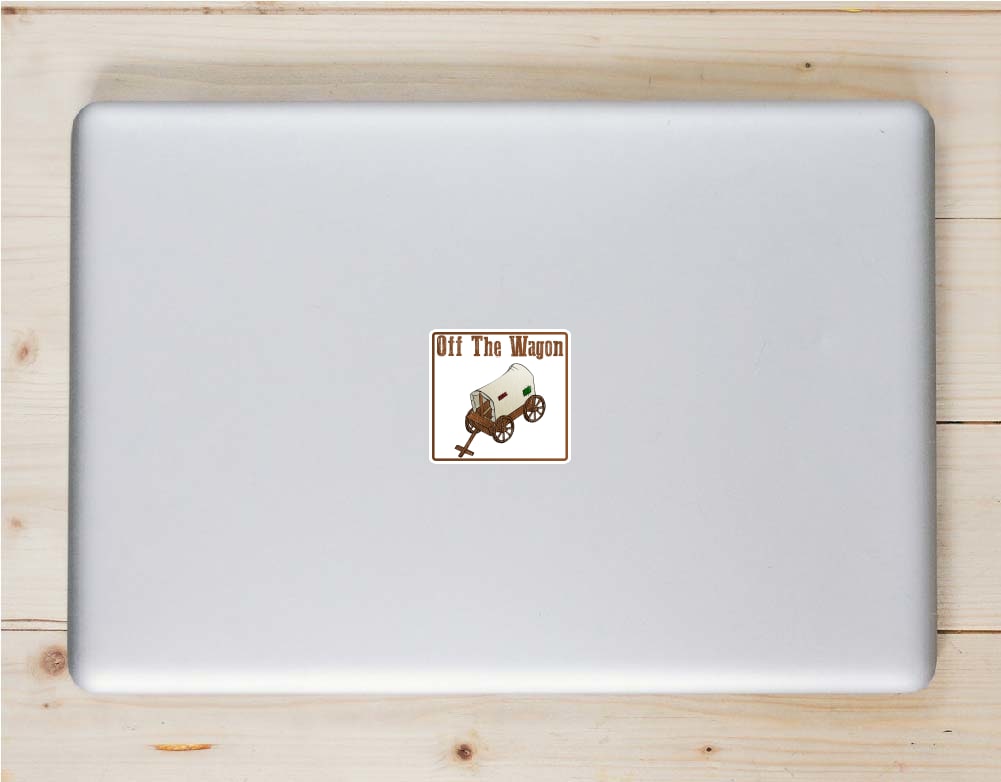 Off The Wagon Sticker - Stickers for Laptops